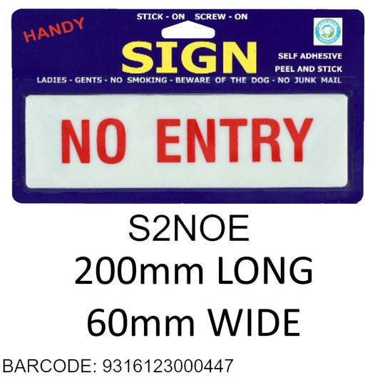 SIGNS MEDIUM NO ENTRY