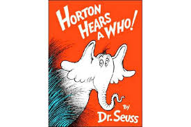DR SEUSS HORTON HEARS A WHO