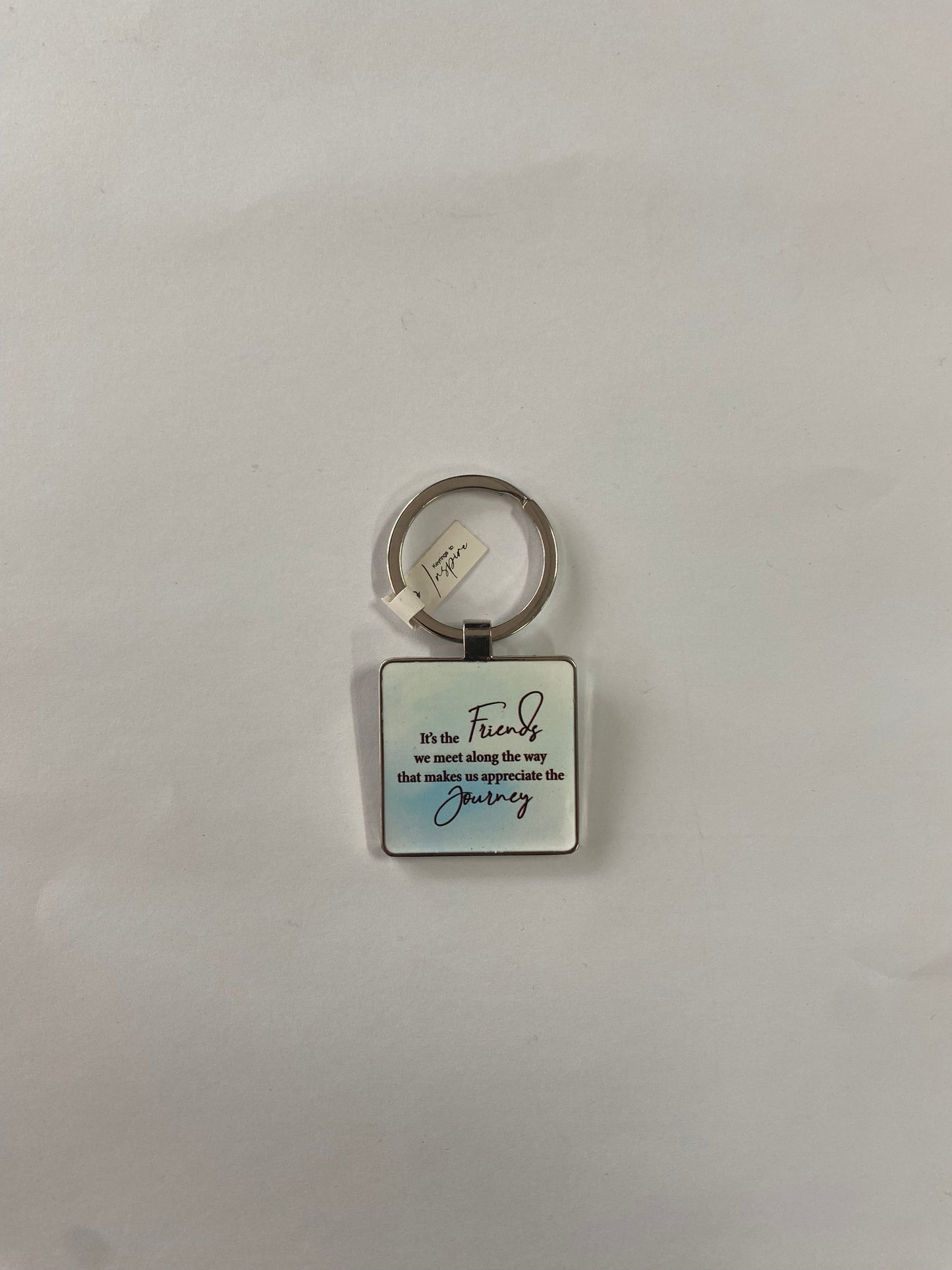 KEYRING TO INSPIRE FRIENDS