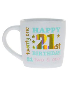 HAPPY 21ST MUG WHITE GOLD FOIL