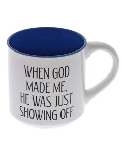 MUG GOD MADE ME